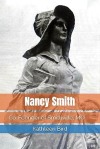 Nancy Smith Co-Founder of Smithville, MO