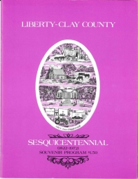 Liberty - Clay County Sesquicentennial (1822-1972) Souvenir Program